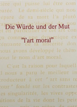 Würde und Mut - L´art moral